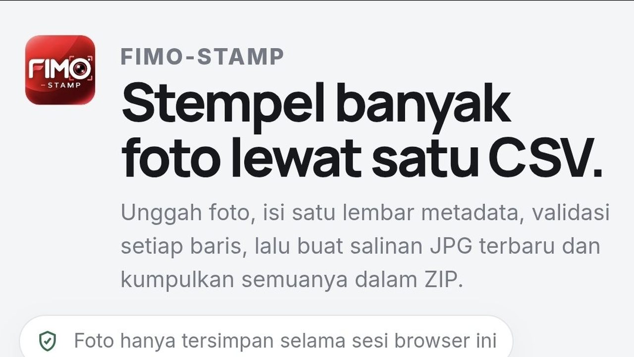 Tampilan aplikasi FIMO Stamp: stempel banyak foto lewat satu CSV